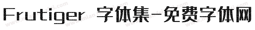 Frutiger 字体集字体转换